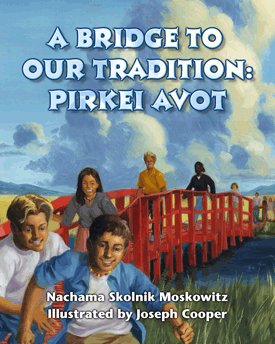 A Bridge to Our Tradition (Skolnik Moskowitz)